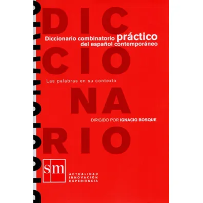 Diccionario combinatorio practico del espanol contemporaneo