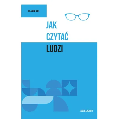 Jak czyta� ludzi - Anna  Dr Gao
