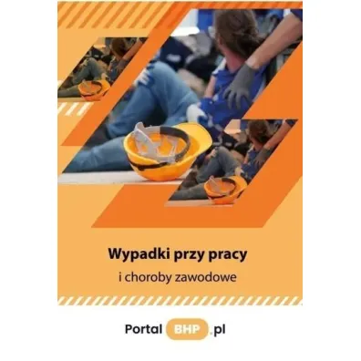 Wypadki przy pracy i choroby zawodowe