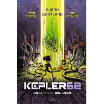 Odliczanie. Kepler62. Tom 2 - Bjorn Sortland, Timo Parvela