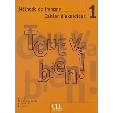 Tout va bien 1. �wiczenia + CD audio
