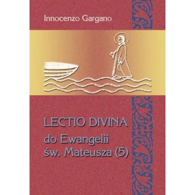 Lectio Divina (5) do Ewangelii �w. Mateusza T.27 - Innocenzo Gargano