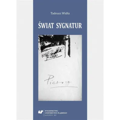 �wiat sygnatur - Tadeusz Wid�a