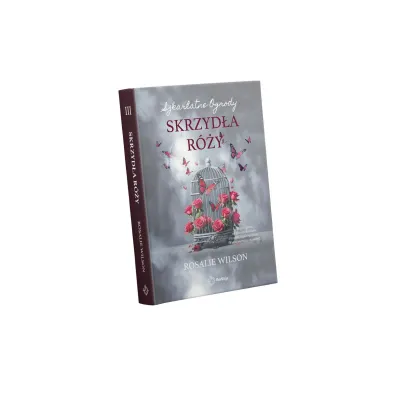 Skrzyd�a r�y. Szkarlatne Ogrody. Tom 3