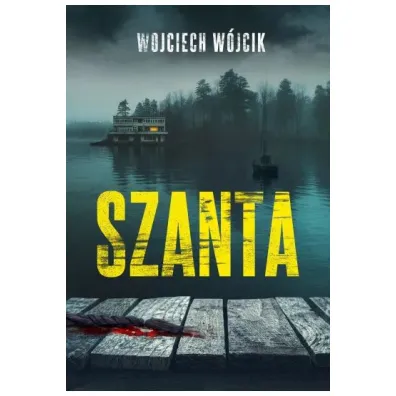 Szanta - Wojciech W�jcik
