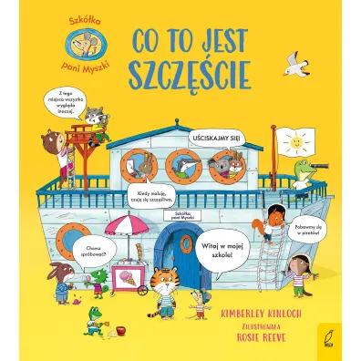 Szk�ka pani Myszki. Co to jest szcz�cie - Kimberley  Kinloch