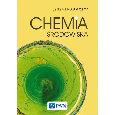 Chemia �rodowiska - Jeremi Naumczyk