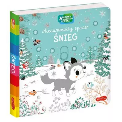 �nieg. Akademia m�drego dziecka. Niesamowity spacer