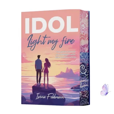 IDOL. Light my fire (barwione brzegi)