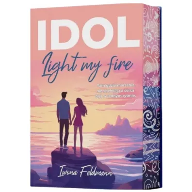 IDOL. Light my fire (barwione brzegi)