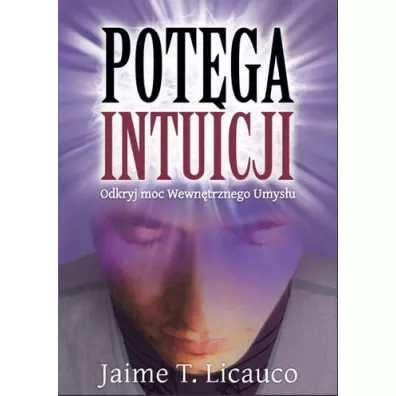Pot�ga intuicji - Jamie T Licuaco