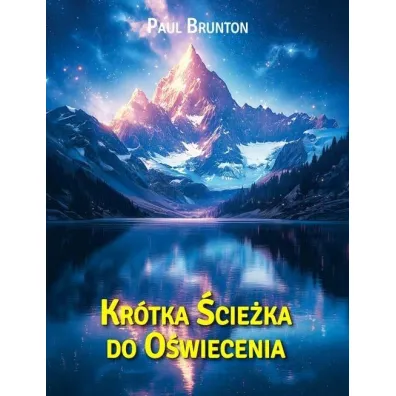 Kr�tka �cie�ka do O�wiecenia - Paul Brunton