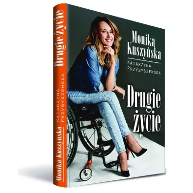 Drugie �ycie - Katarzyna Przybyszewska, Monika Kuszy�ska