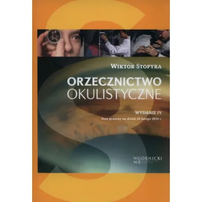 Orzecznictwo okulistyczne - Wiktor Stopyra