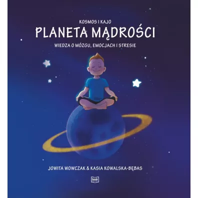 Planeta Mdroci - Jowita  Wowczak, Kasia  Kowalska-Bbas