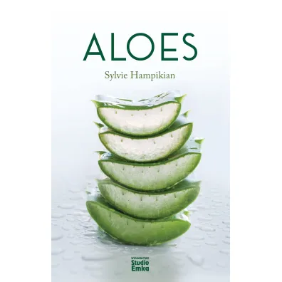 Aloes - Sylvie Hampikian