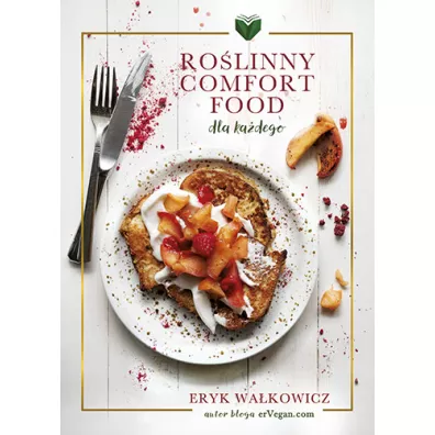 Ro�linny Comfort Food dla ka�dego