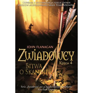 Bitwa o Skandi�. Cykl Zwiadowcy. Ksi�ga 4 - John Flanagan