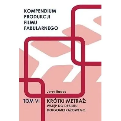 Kr�tki metra�:wst�p do debiutu d�ugometra�ow. T.6. - Jerzy Rados