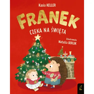 Franek czeka na �wi�ta. Je�yk Franek - Kasia Keller