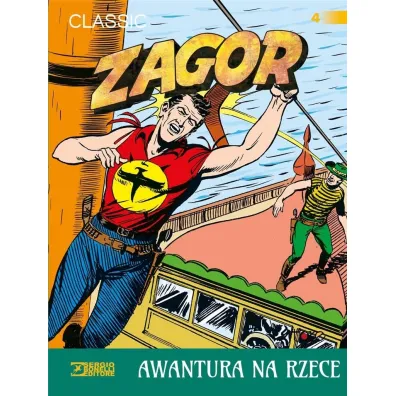 Awantura na rzece. Zagor. Tom 4 - Gallieno Ferri, Guido Nolitta
