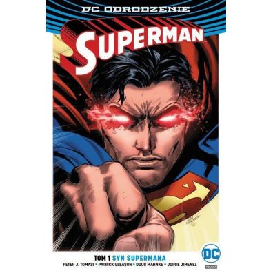 DC Odrodzenie Syn Supermana. Superman. Tom 1