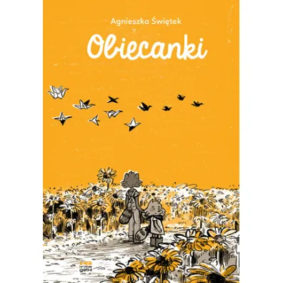 Obiecanki - Agnieszka �wi�tek