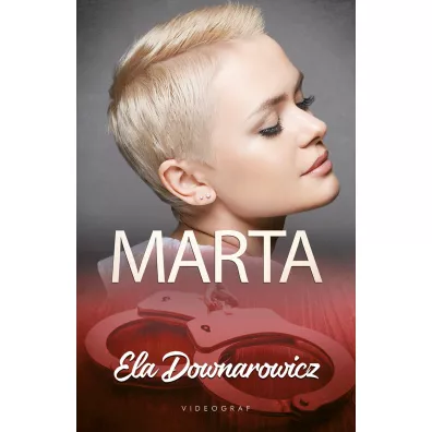 Marta - Ela Downarowicz