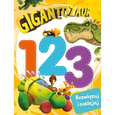 Gigantozaur. Rozwizuj i naklejaj. 123