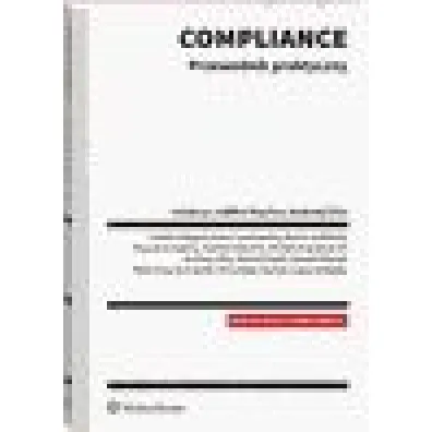 Compliance. Przewodnik praktyczny