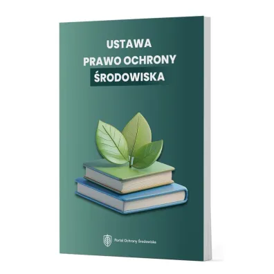 Prawo ochrony �rodowiska w Polsce - od definicji..