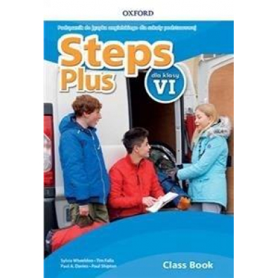 Steps Plus dla klasy VI. Podrcznik do jzyka angielskiego dla szkoy podstawowej