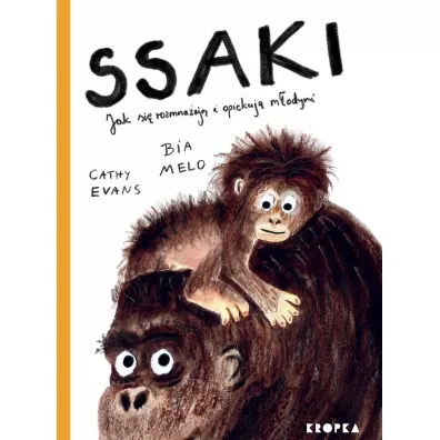 Ssaki. Jak si� rozmna�aj� i opiekuj� m�odymi