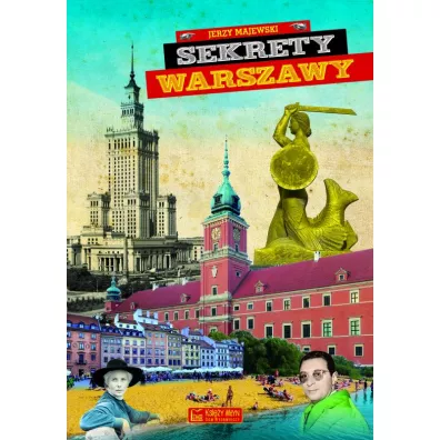 Sekrety Warszawy - Jerzy Majewski