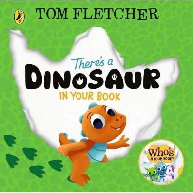 There`s a Dinosaur in Your Book - Tom Fletcher