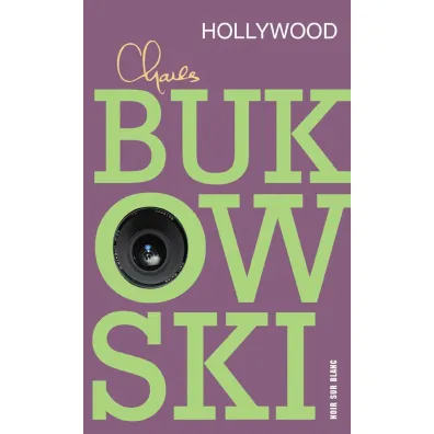 Hollywood - Charles Bukowski