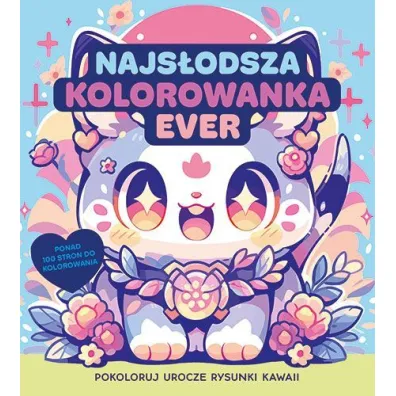 Najs�odsza kolorowanka ever. Pokoloruj rysunki kawaii