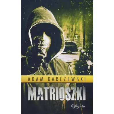 Matrioszki - Adam Karczewski