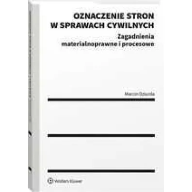 Oznaczenie stron w sprawach cywilnych