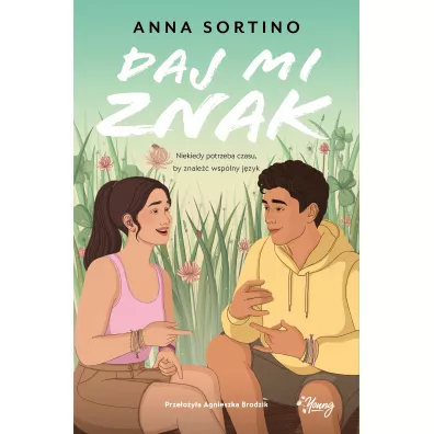 Daj mi znak - Anna  Sortino