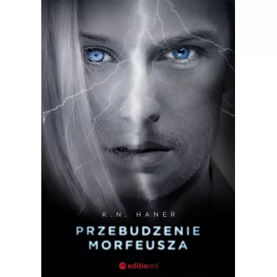 Przebudzenie Morfeusza. Morfeusz. Tom 3 - K. N. Haner