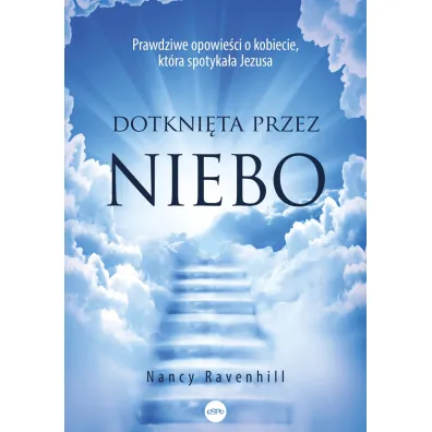 Dotkni�ta przez niebo - Nancy  Ravenhill