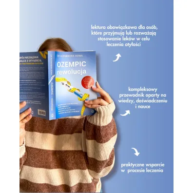Ozempic – rewolucja. Sprawdzony plan medyczny, kt�ry pomo�e ci wyleczy� oty�o��, sko�czy� z efektem jojo i chroni� si� przed chorobami