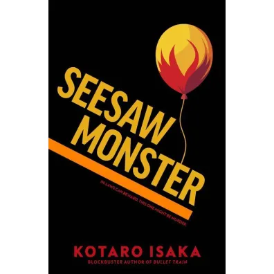 Seesaw Monster wer. angielska - Kotaro Isaka