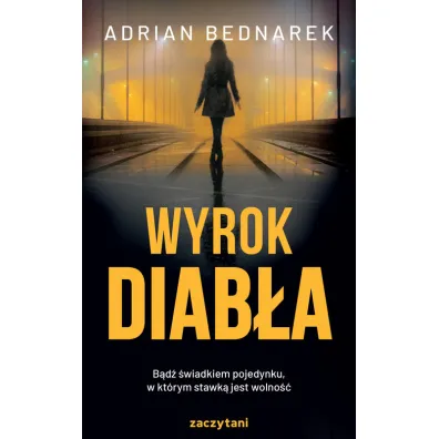 Wyrok diab�a. Kuba Soba�ski. Tom 4 - Adrian Bednarek