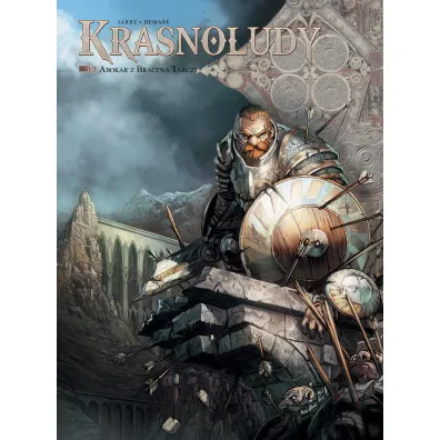 �wiat Akwilonu. Krasnoludy. Abokar z Bractwa Tarczy. Tom 10