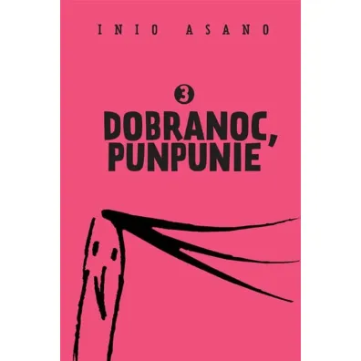 Dobranoc, Punpunie. Tom 3 - Asano Inio