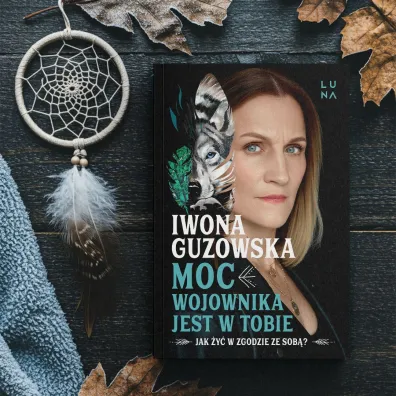 Moc wojownika jest w tobie. Jak �y� w zgodzie ze sob�?