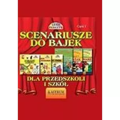 Scenariusze do bajek dla przedszkoli i szk�. Cz�� 1 - Lech Tkaczyk
