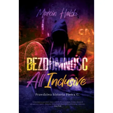 Bezdomno�� all inclusive - Marcin Halski